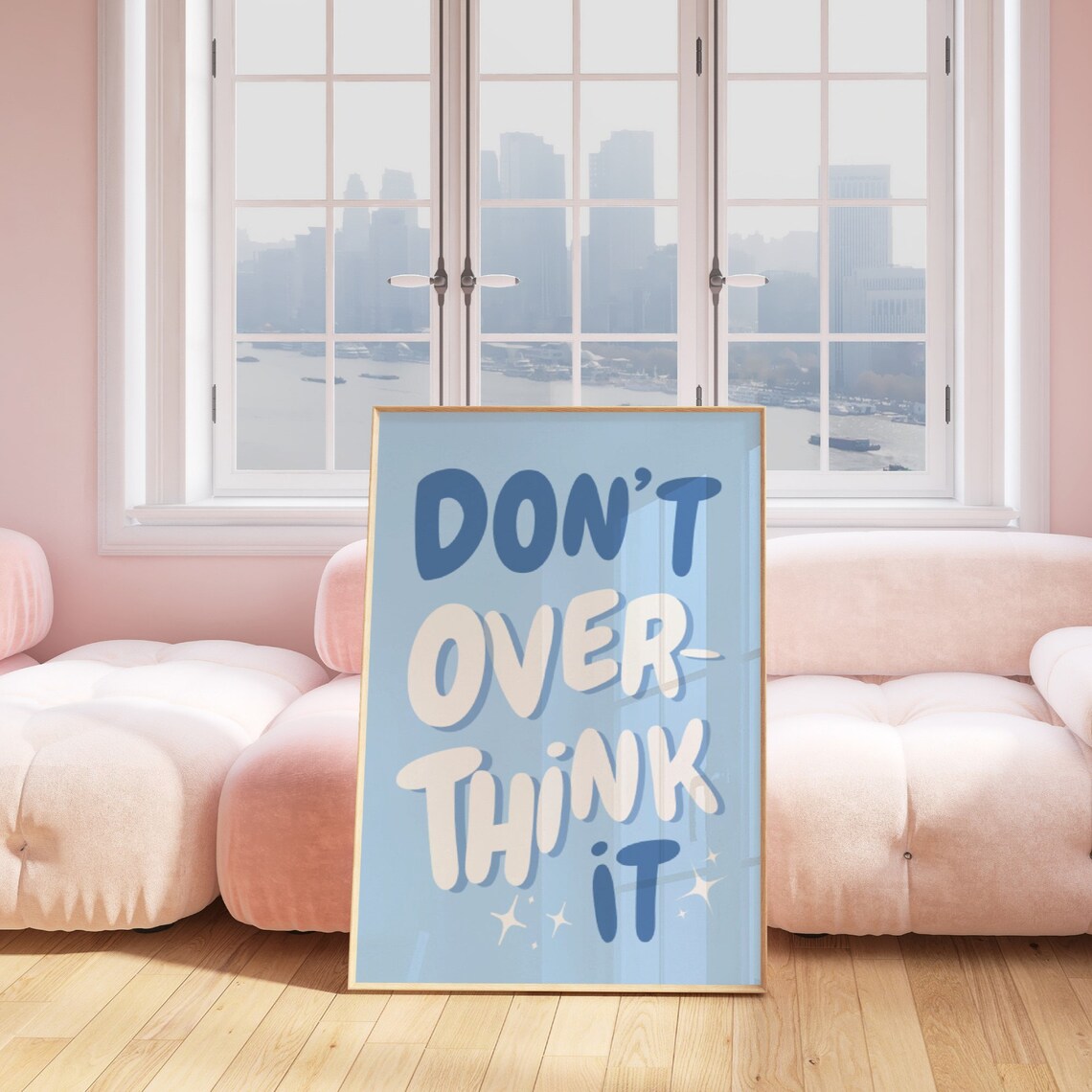 Dont Overthink It Blue Preppy Typography Art Print - Image 2