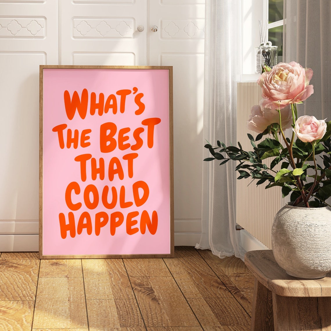 Whats The Best That Could Happen Pink Orange Quote Typography Poster - Image 3