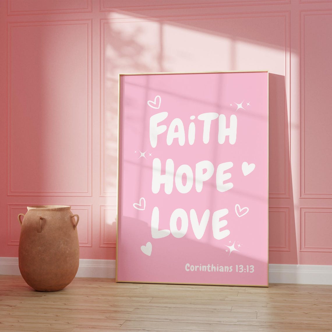 Faith Hope Love Corinthians 13:13 Pink Scripture Bubble Quote Poster - Image 2