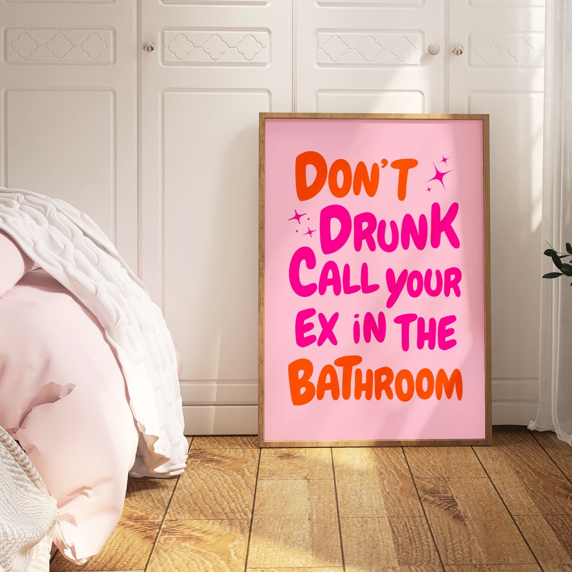 Don't Drunk Call Your Ex Funny Pink Retro Bathroom Quote Poster - Image 2