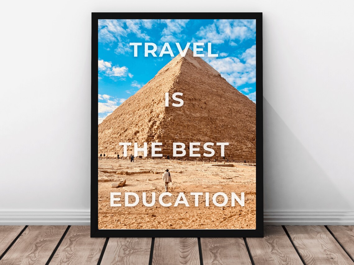 Giza Pyramid Egypt Color Travel Is Best Education Quote Photo Poster