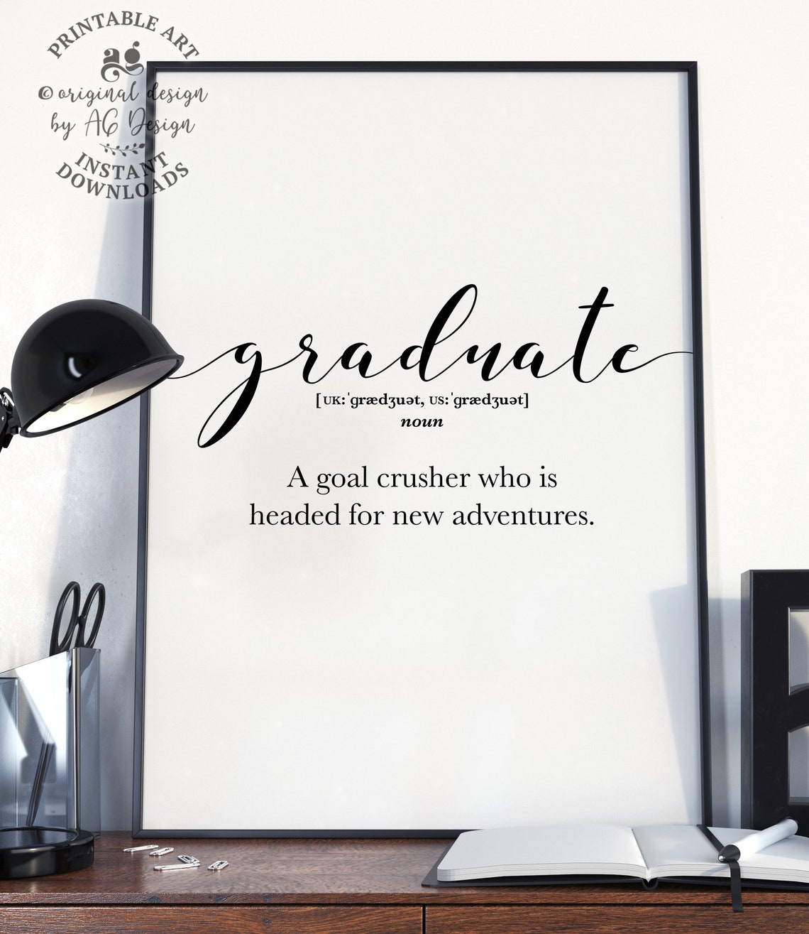Graduate Definition Goal Crusher Dictionary Style Graduation Poster
