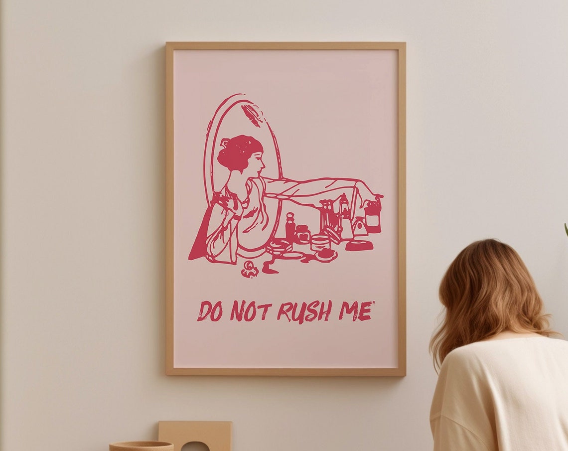 Do Not Rush Me Art Print Pink And Red Dressing Room Wall Art Feminine Bathroom Art Poster Make Up Wall Decor 0596 - Image 2