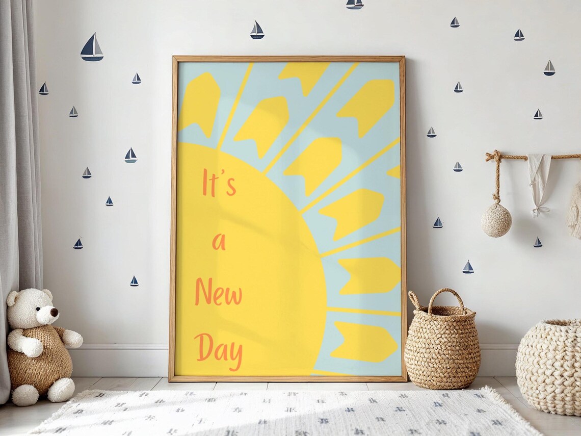 It’s A New Day, Motivational Quote Art Print