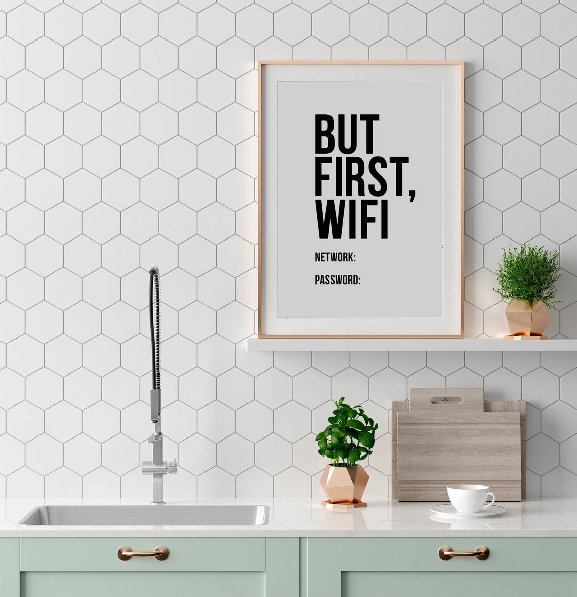 But First Wifi Network Password Funny Entryway Sign Decor Poster