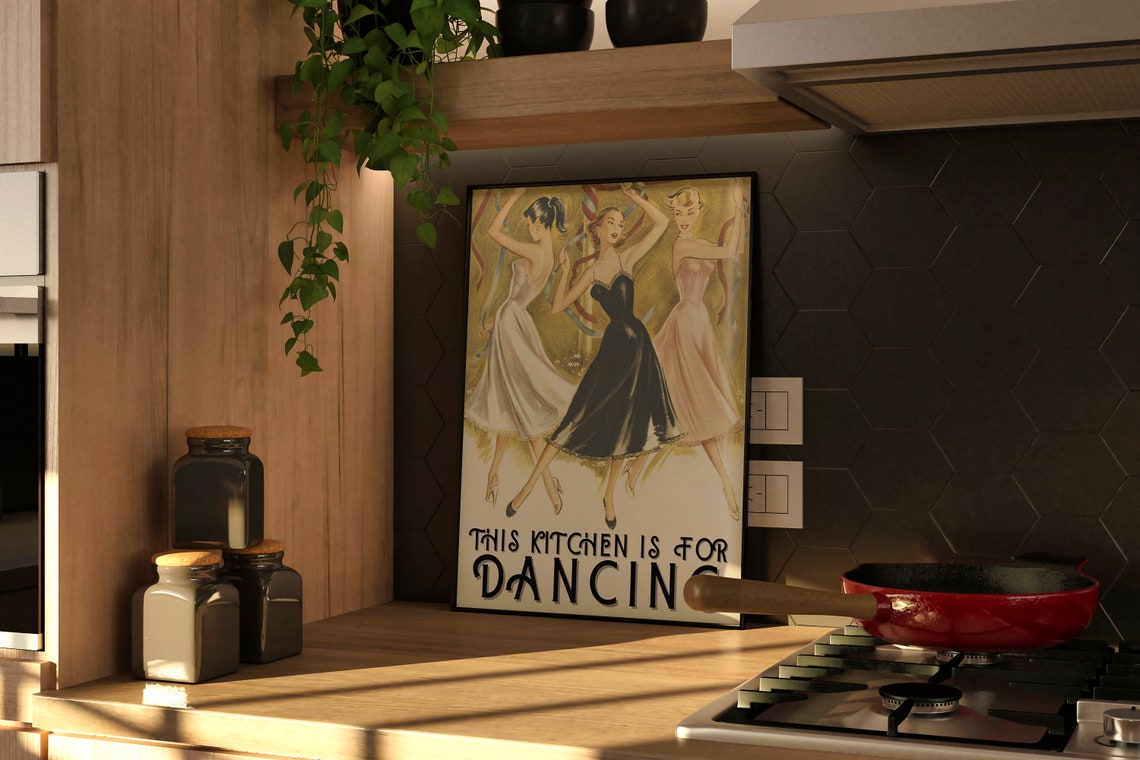 This Kitchen Is For Dancing, Vintage Kitchen Art - Image 2