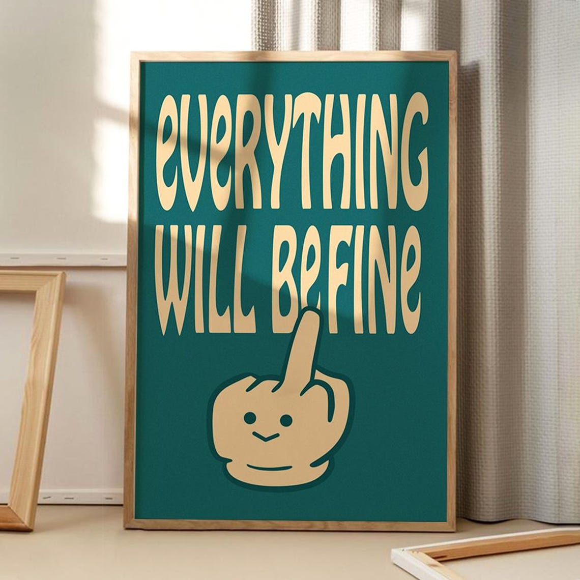 Everything Will Be Fine Quote Art Poster Trendy Wall Funny Decor Retro Home Print Printed Gift