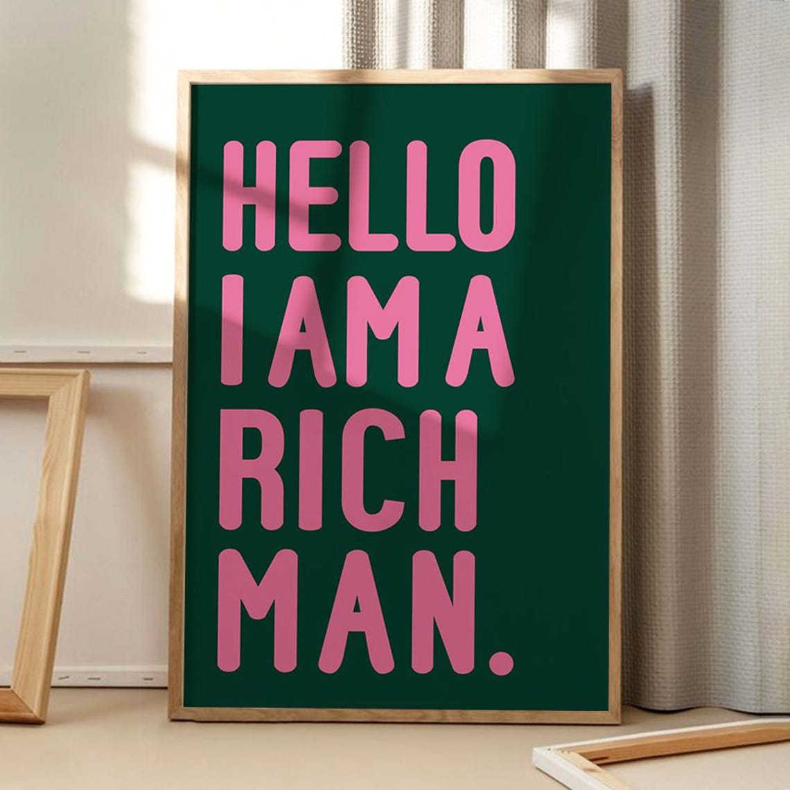 Hello I Am A Rich Man Funny Pink On Green Retro Pop Typography Poster