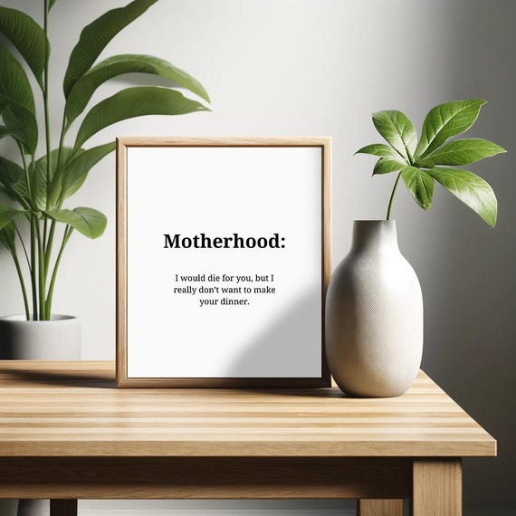 Motherhood Poster Funny Saying Retro Wall Art Motherhood Funny Quote