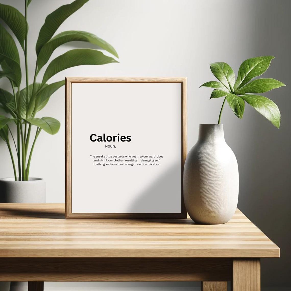 Calories Funny Dictionary Definition Sneaky Little Bastards Poster