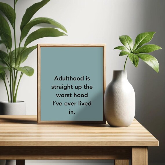 Adulthood Is The Worst Hood Funny Poster Retro Wall Art Home Decor Humor Wall Hanging