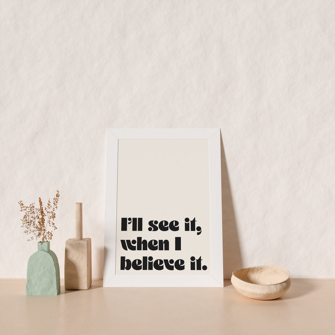 See It When Believe It Retro Typography Mindset Cream Poster - Image 3