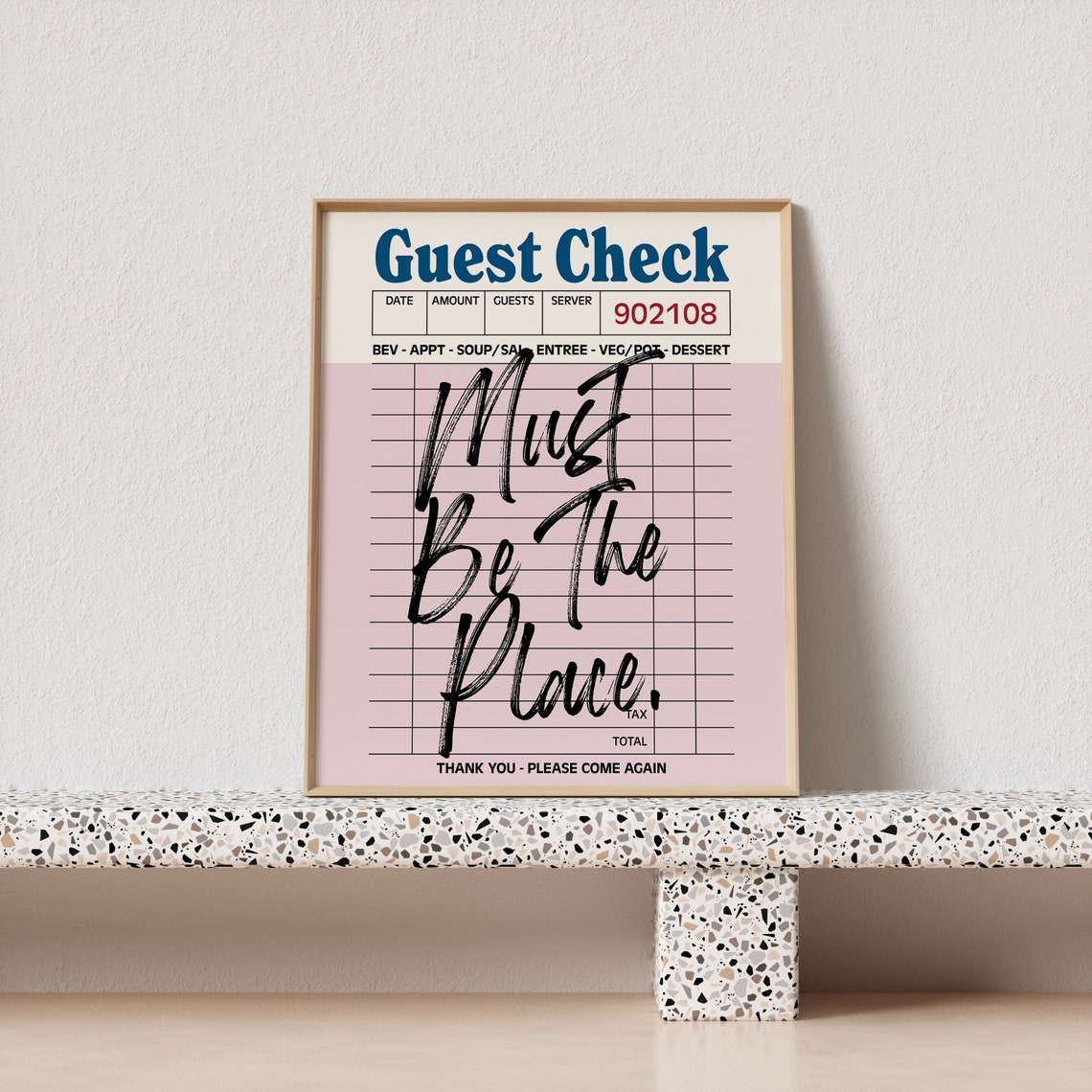 Must Be The Place Guest Check Black Script Poster For Trendy Kitchens - Image 3