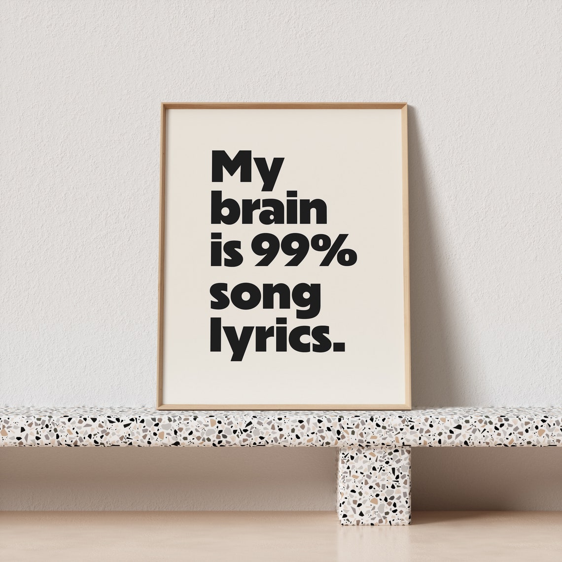 My Brain Is 99 Percent Song Lyrics Funny Music Lover Quote Poster - Image 3
