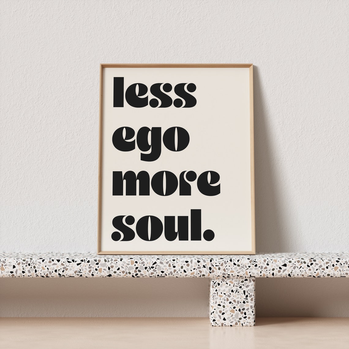 Less Ego More Soul Groovy Bold Typography Soulful Wisdom Poster - Image 3