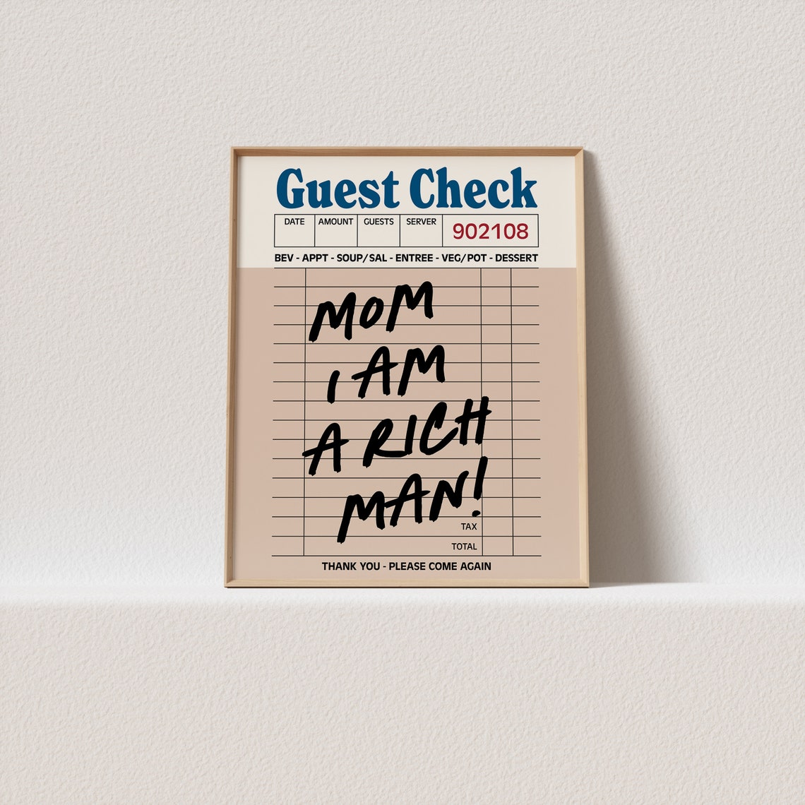 Mom I Am a Rich Man Retro Diner Guest Check Receipt Wall Poster