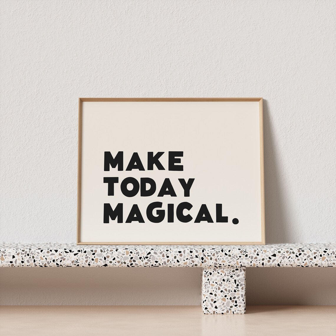 Make Today Magical Wonky Typography Art Print - Image 3
