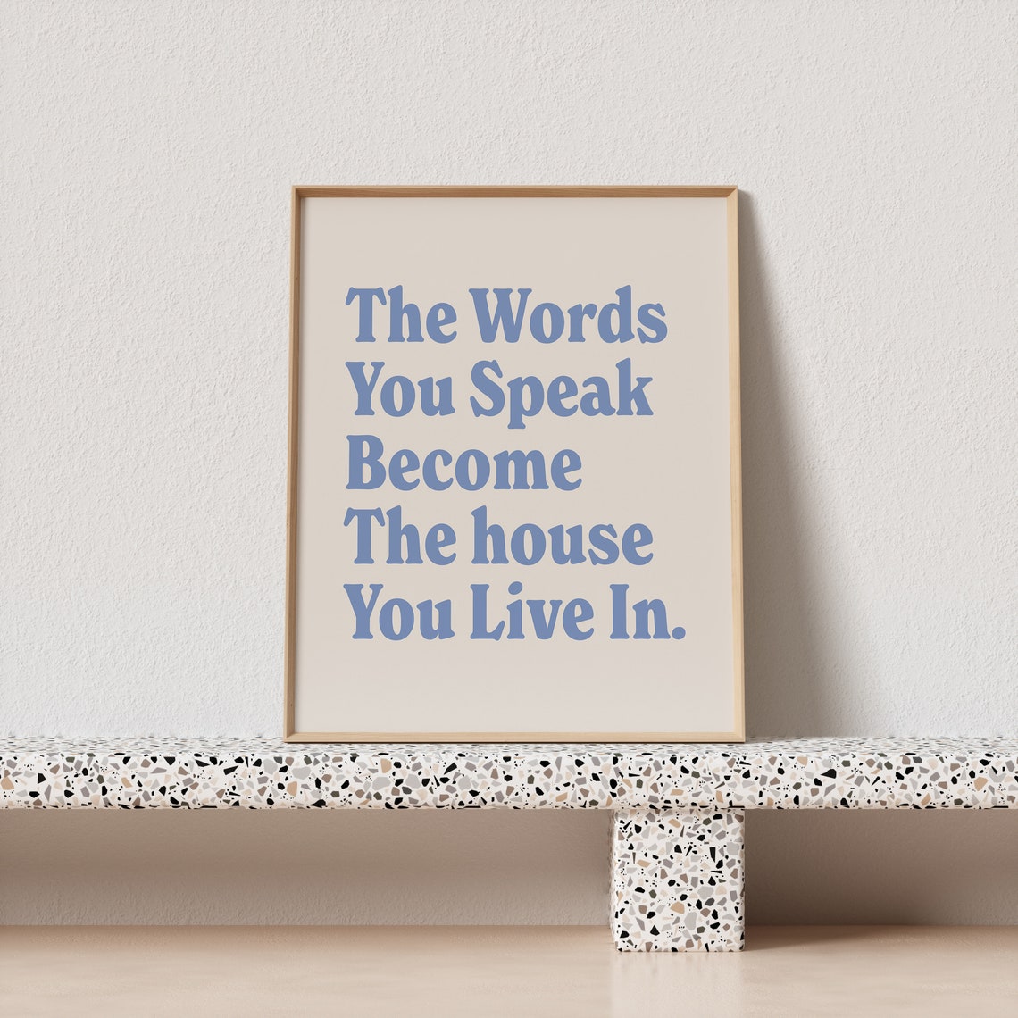 The Words You Speak Become The House You Live In Blue Quote Wall Art - Image 3