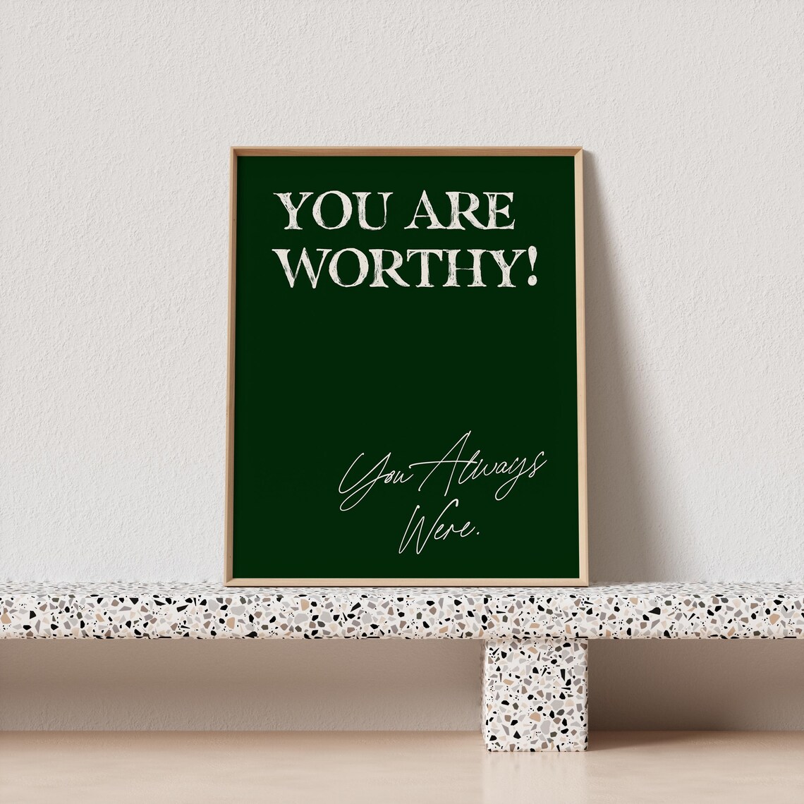 You Are Worthy You Always Were Green Gold Affirmation Poster - Image 4