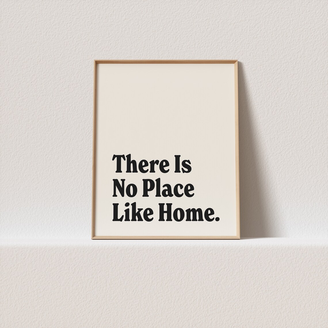 There Is No Place Like Home Retro Typography Art Print