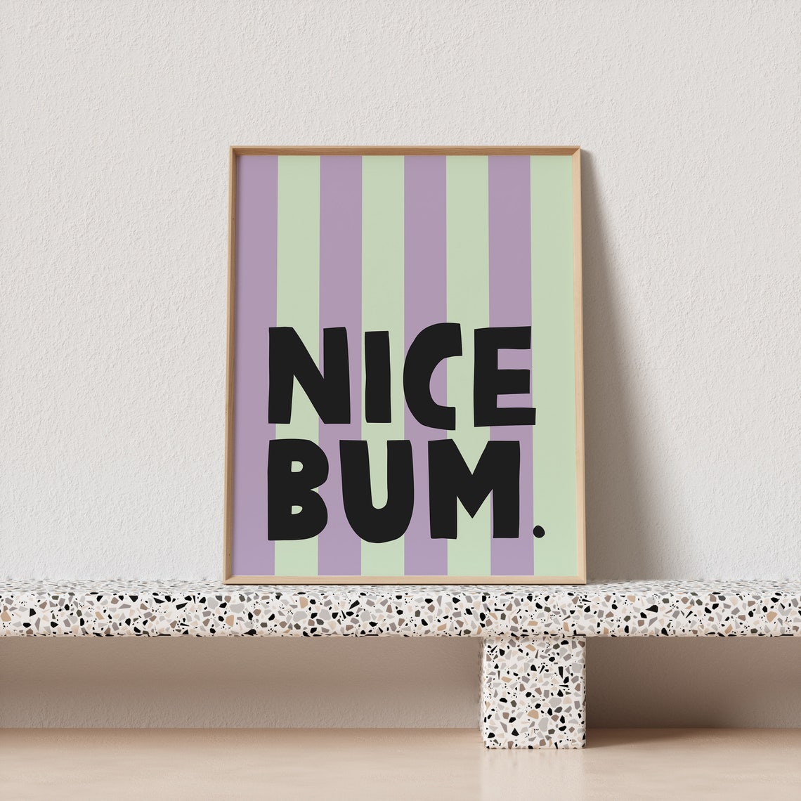 Nice Bum Funny Striped Poster in Lavender Mint for Bathroom Walls - Image 3
