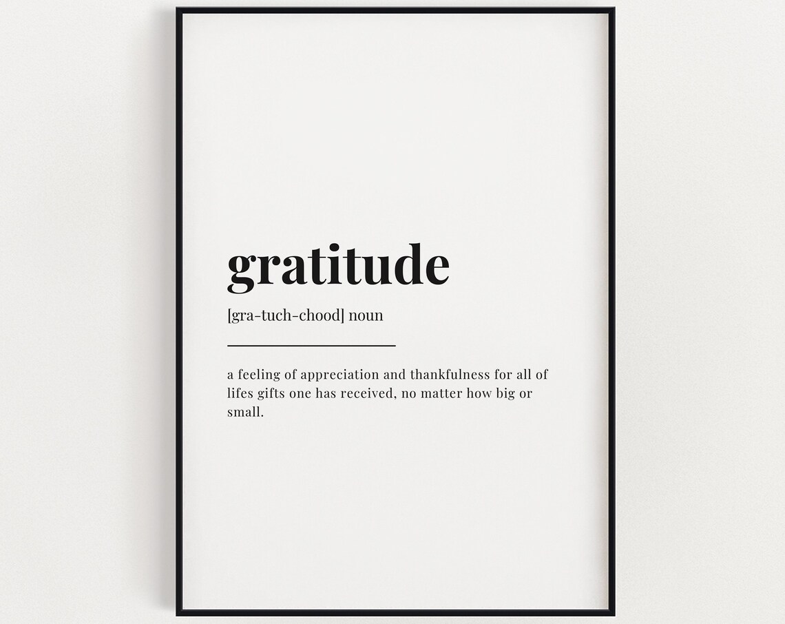 Gratitude Definition Meaning, Typography Quote Art Print
