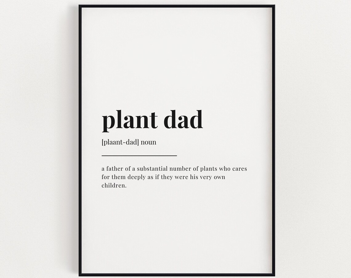 Plant Dad Definition Meaning, Gift For Plant Dad