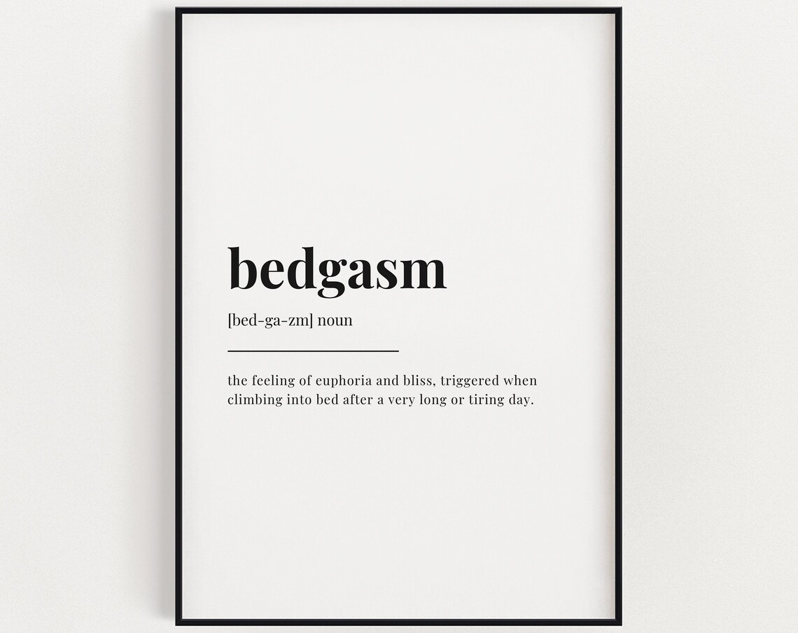 Bedgasm Definition Meaning, Funny Typography