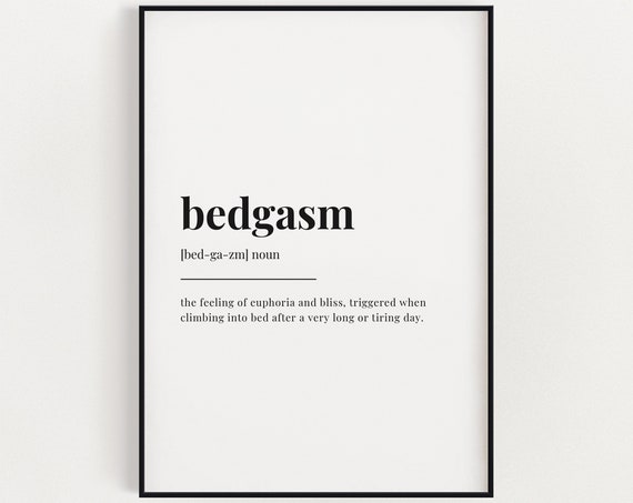 Bedgasm Definition Meaning, Funny Typography