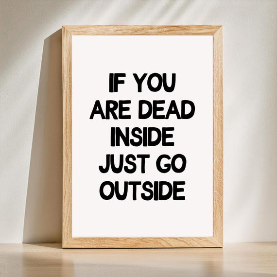 Witty Sarcastic Home Wall Print Hallway Art Funny Bedroom Typography Living Room