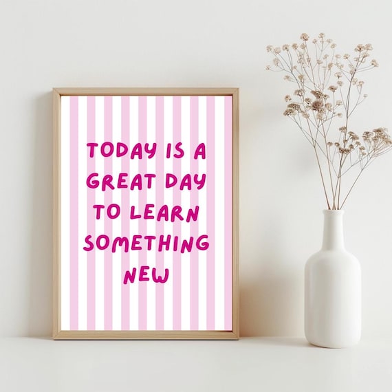 Girls Room Wall Art Kids Motivational Quote Poster Preschool Inspirational Decor Positive Classroom School Class Pink Sg429