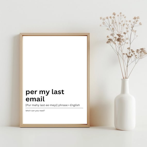 Per My Last Email Funny Dictionary Definition Office Humor Poster