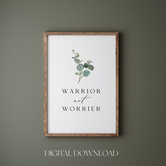 Warrior Not Worrier Modern Christian Wall Art Print