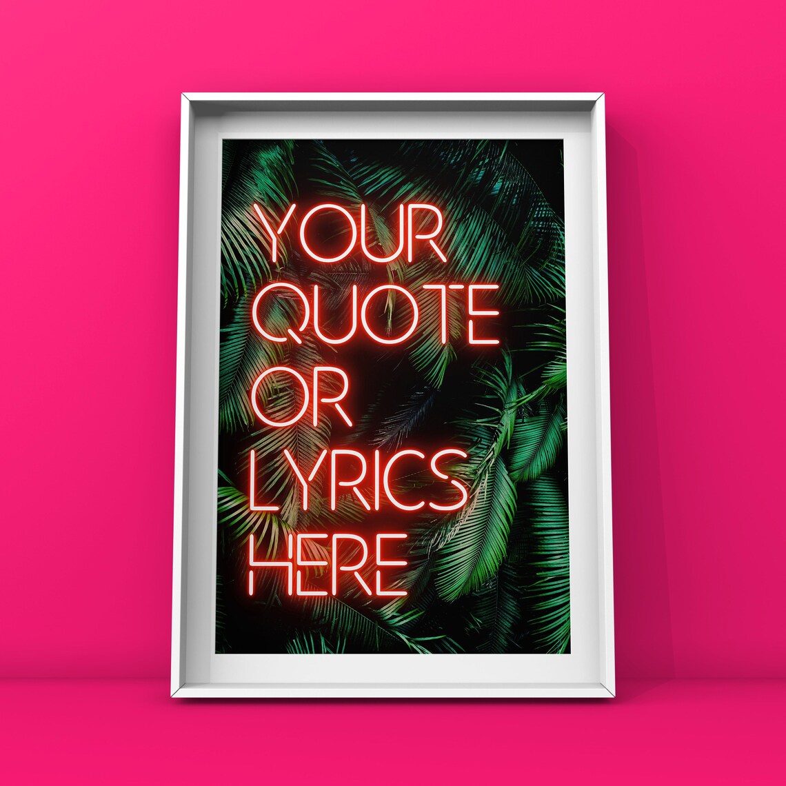 Personalised Neon Sign Art Print, Custom Lyrics Quote