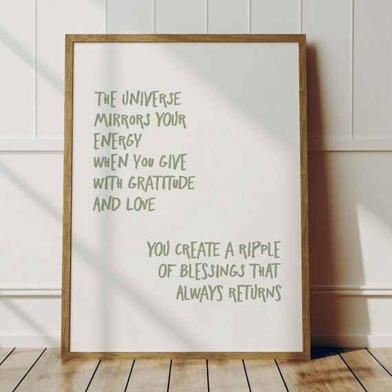 Inspirational Quote Art Print Universe Mirrors Your Energy