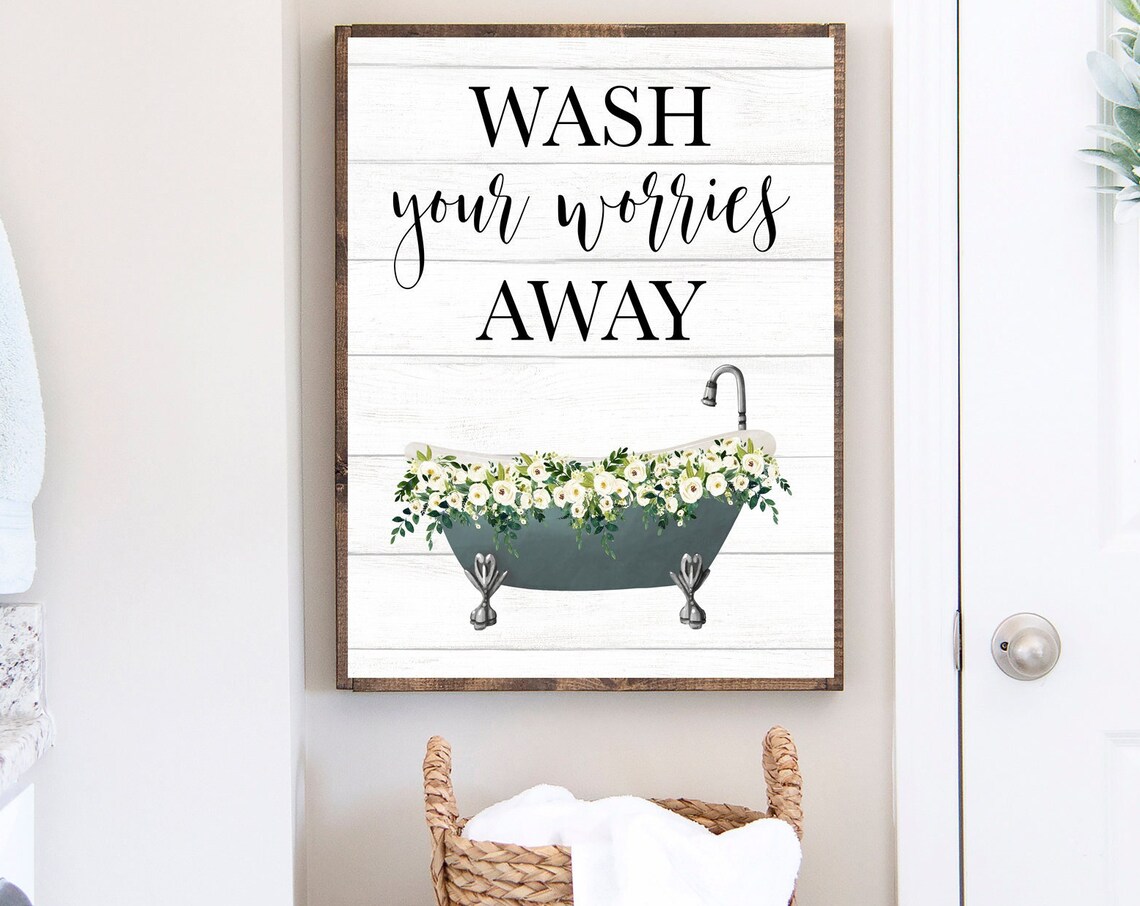 Wash Your Worries Away Sage Green Clawfoot Tub Quote Bathroom Poster