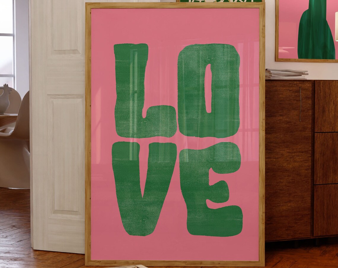 Pink Green LOVE Typography Retro Bold Quote Decorative Art Poster