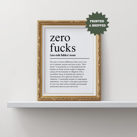 Zero Fucks Definition, Funny Typography Quote