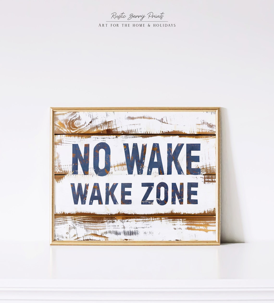 No Wake Zone Rustic Lake House Decor