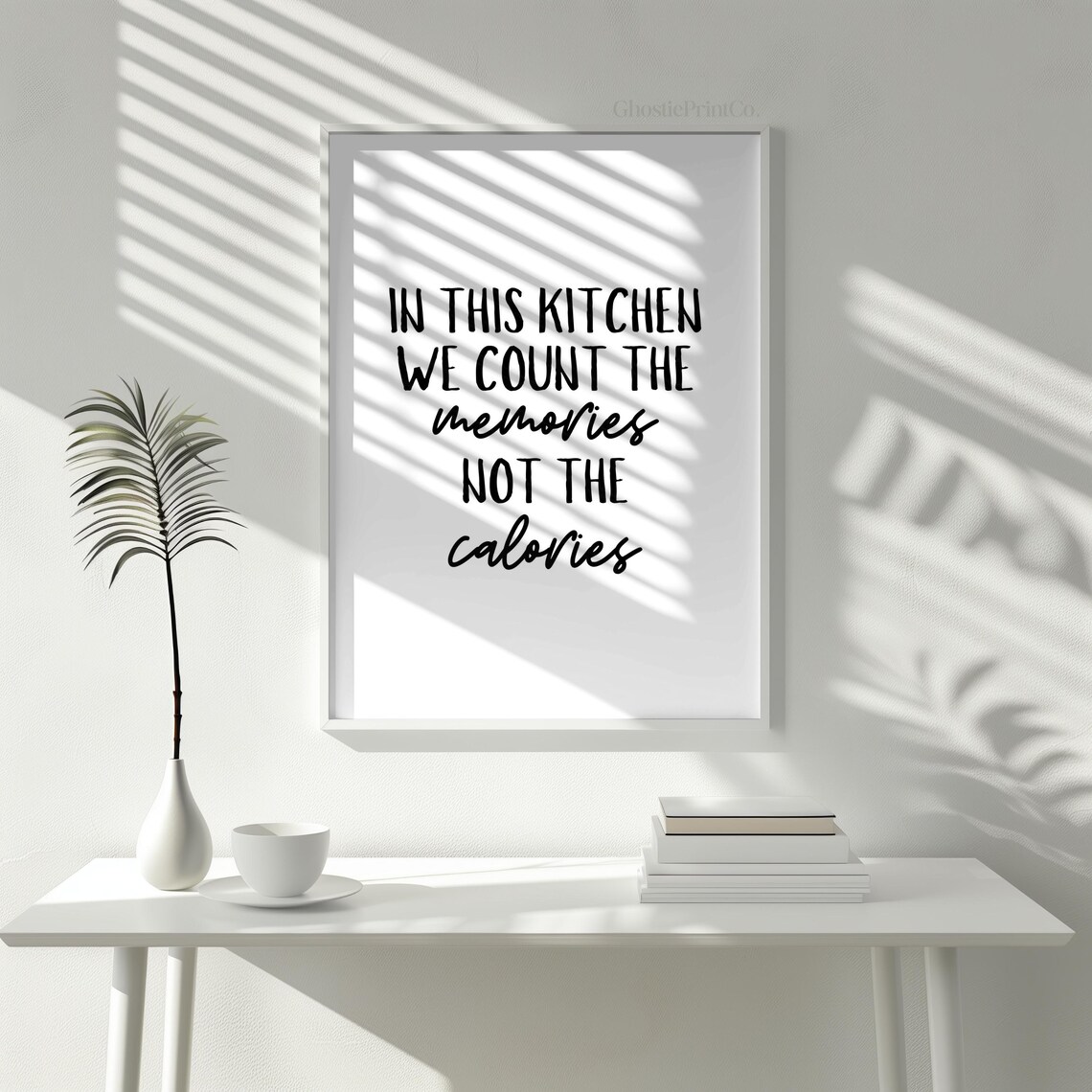 In This Kitchen We Count The Memories, Not Calories - Image 2