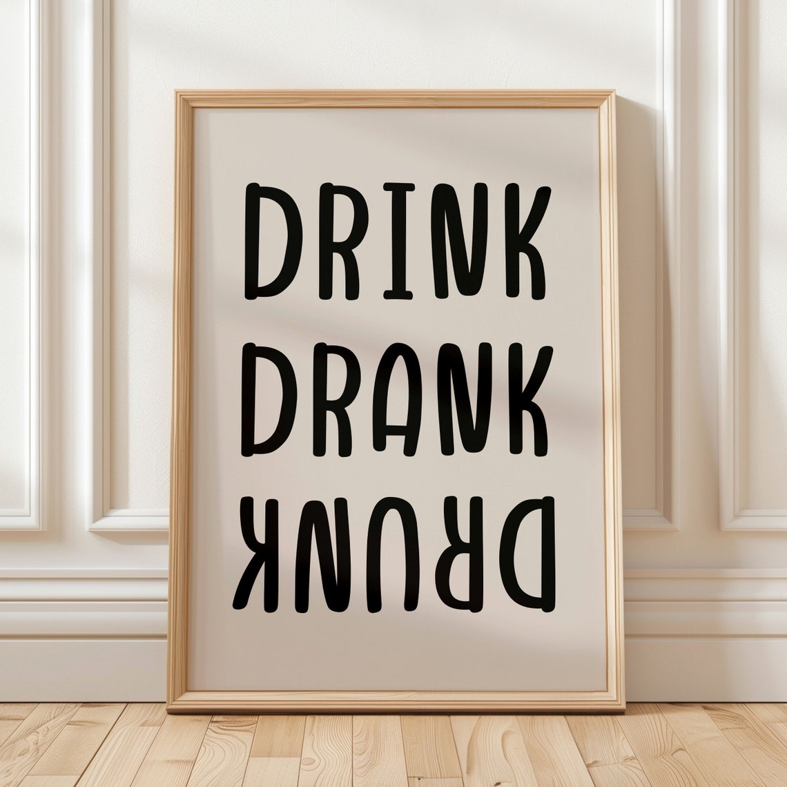 Bold Drink Drank Drunk Black Typography Funny Kitchen Poster - Image 3