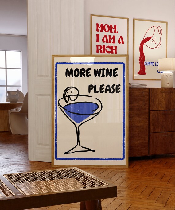 More Wine Please Blue Cocktail Glass Kitchen Poster for Bar Wall Decor