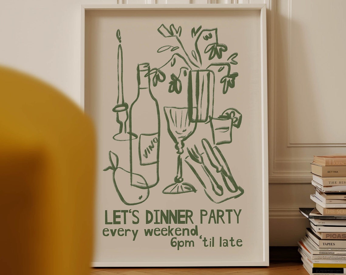 Sage Green Dinner Party Quote Illustration Funny Kitchen Poster
