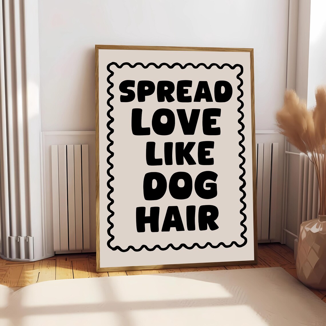 Spread Love Like Dog Hair, Funny Boho Art Print - Image 2