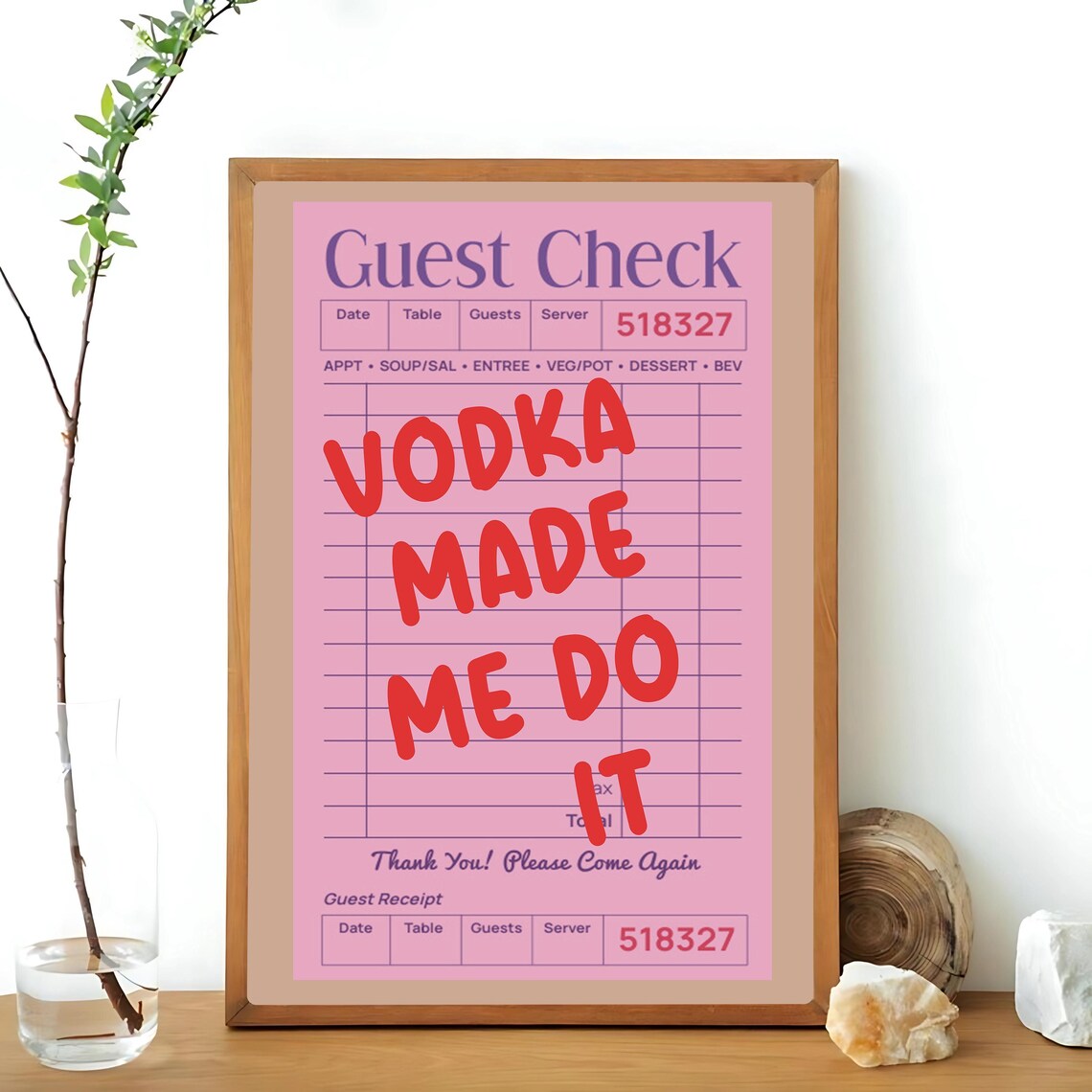Vodka Made Me Do It Pink Guest Check Ticket Retro Bar Humor Poster - Image 3