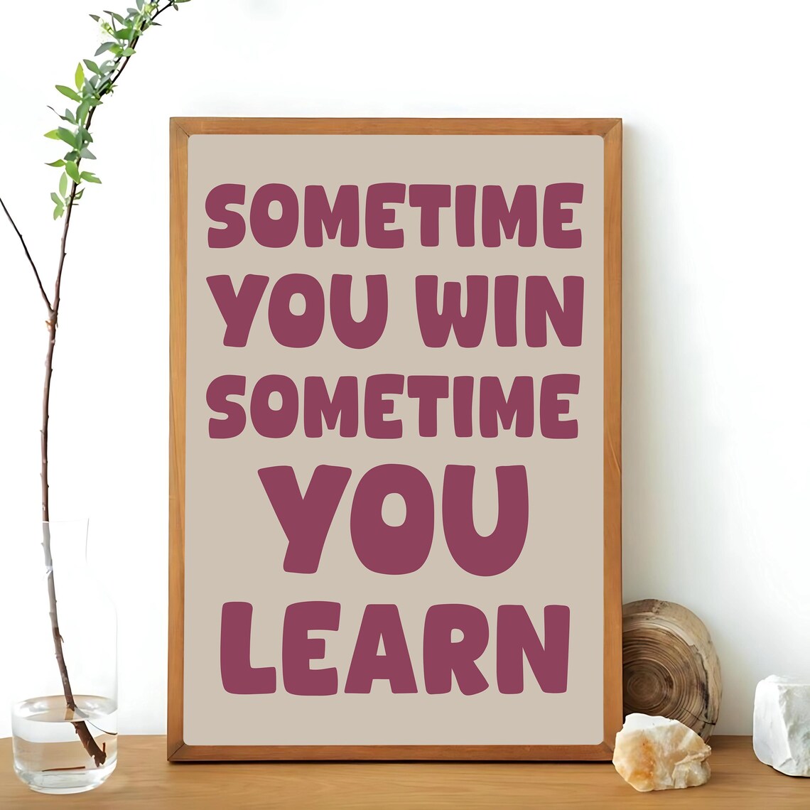 Sometimes You Win Sometimes You Learn, Retro Typography - Image 3