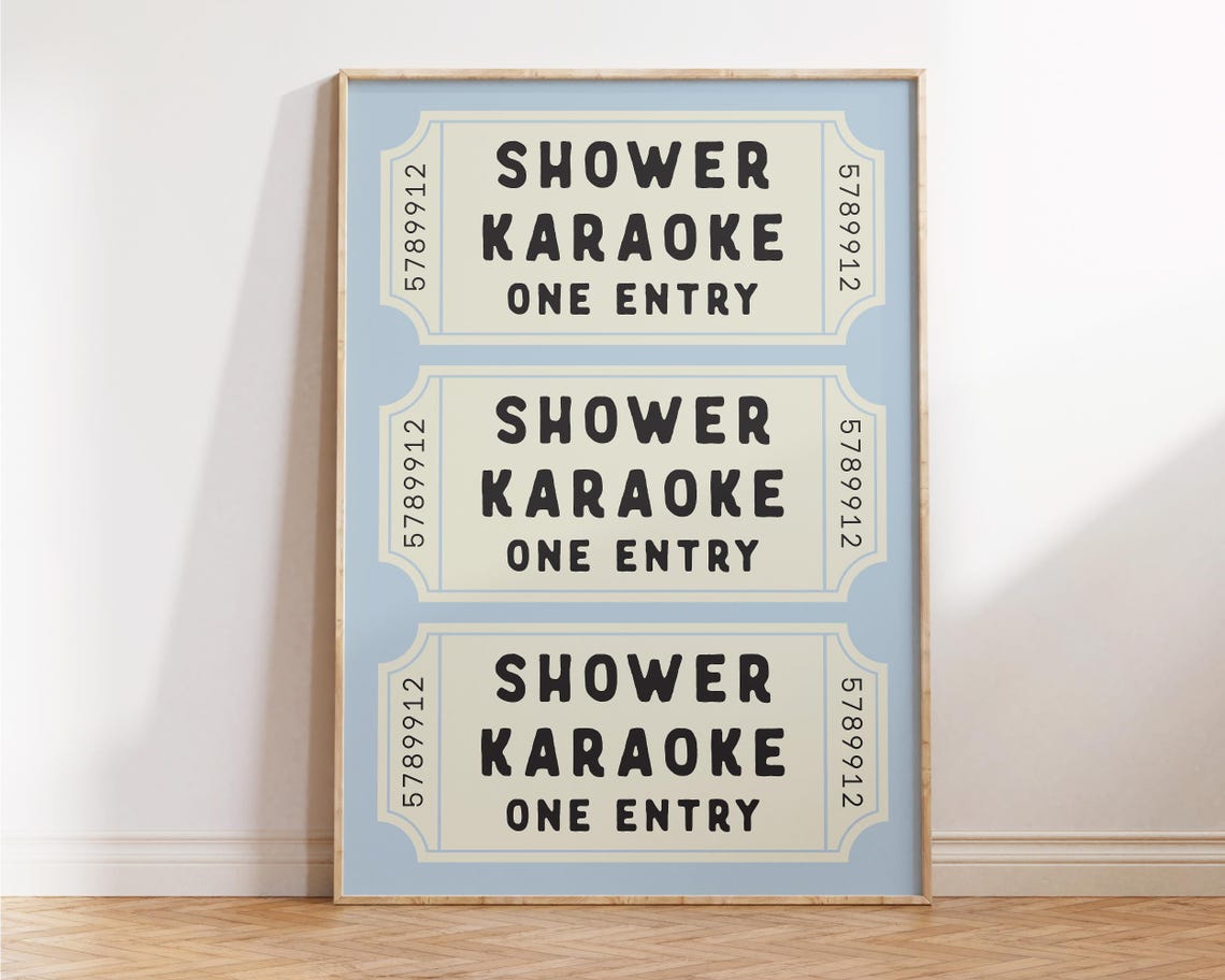 Shower Karaoke Ticket Stub Admit One Funny Bathroom Poster Art