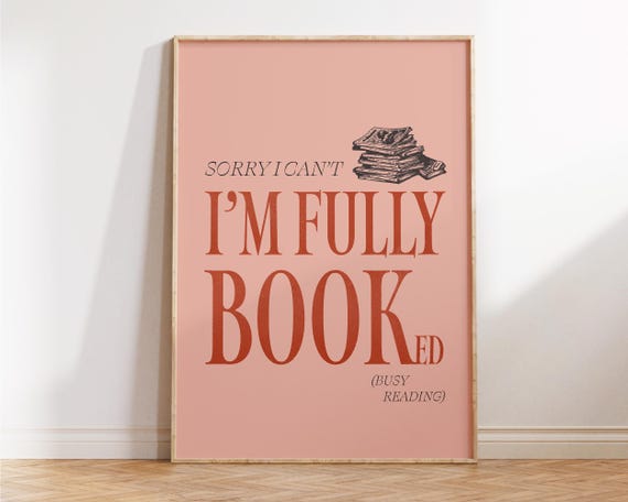 Im Fully Booked Funny Retro Book Wall Art For Lovers Cozy Nook Decor Trendy Apartment