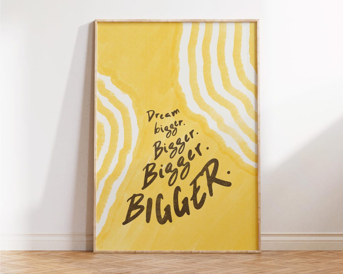 Dream Bigger Print Office Wall Art Apartment Decor Motivational Trendy Living Room Minimalist