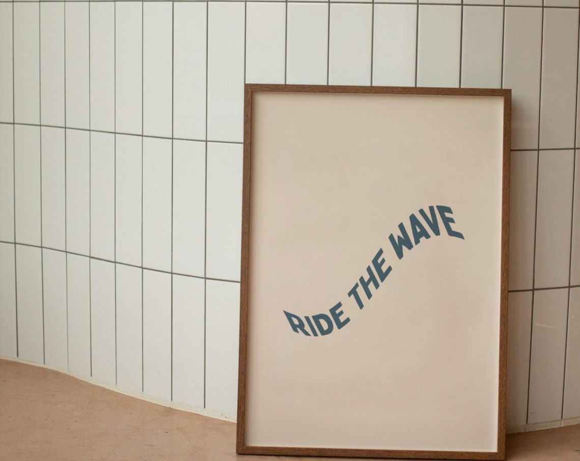 Ride The Wave Blue Wavy Text Minimalist Coastal Ocean Poster
